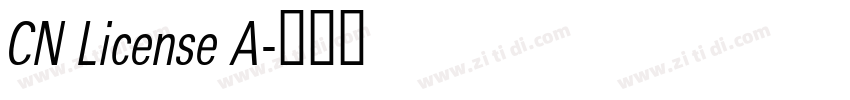 CN License A字体转换